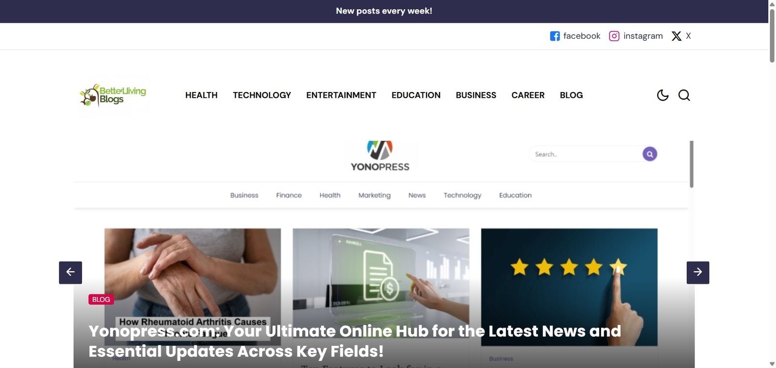 Better Living Blog: Your Go-To Online Platform for the Latest News and Insights Across Multiple Fields